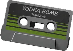 Tianqi Xu - Vodka Bomb